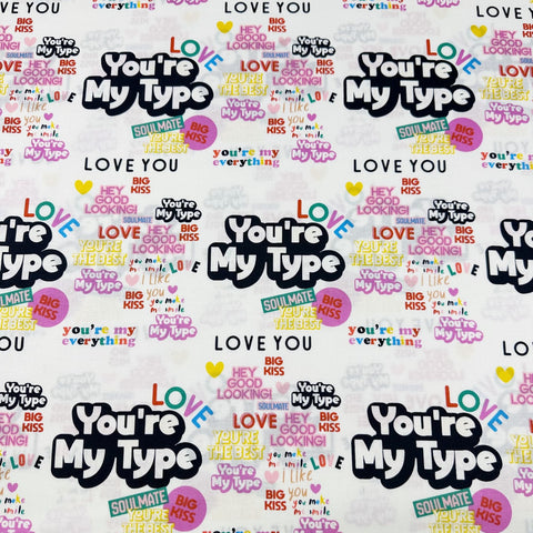 Alexander Henry You're My Type Cotton Fabric, Love Valentines Themed Fabric